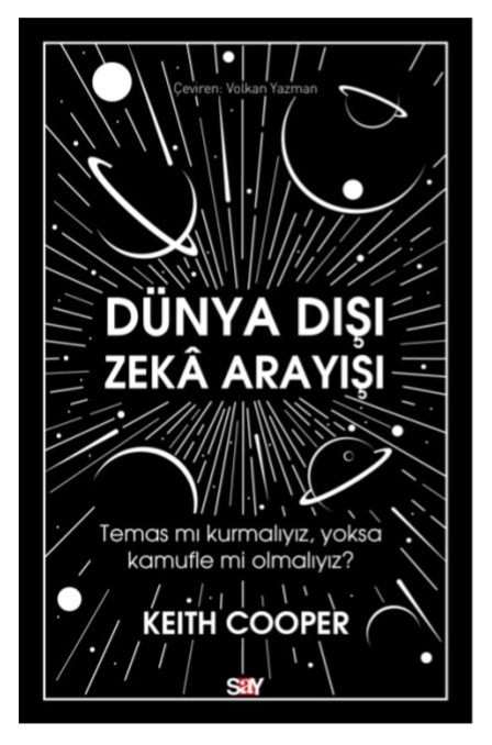 say yayinlari ndan yeni kitap dunya disi zeka arayisi